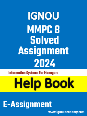 IGNOU MMPC 8 Solved Assignment 2024